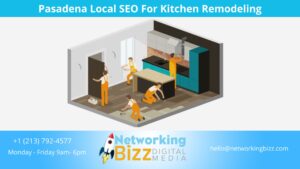Pasadena Local SEO For Kitchen Remodeling