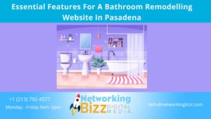Essential Features For A Bathroom Remodeling Website In Pasadena