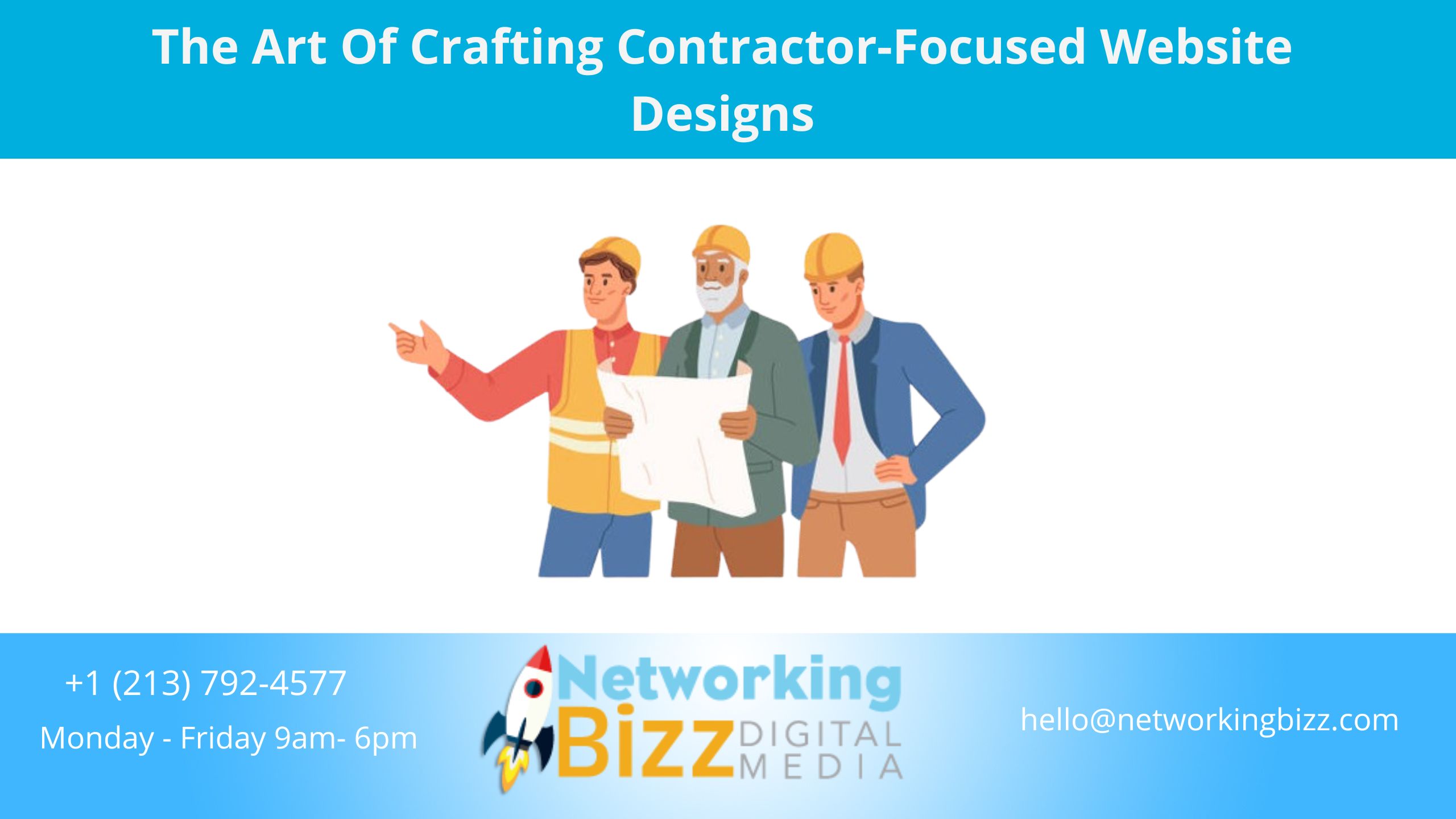 The Art Of Crafting Contractor-Focused Website Designs