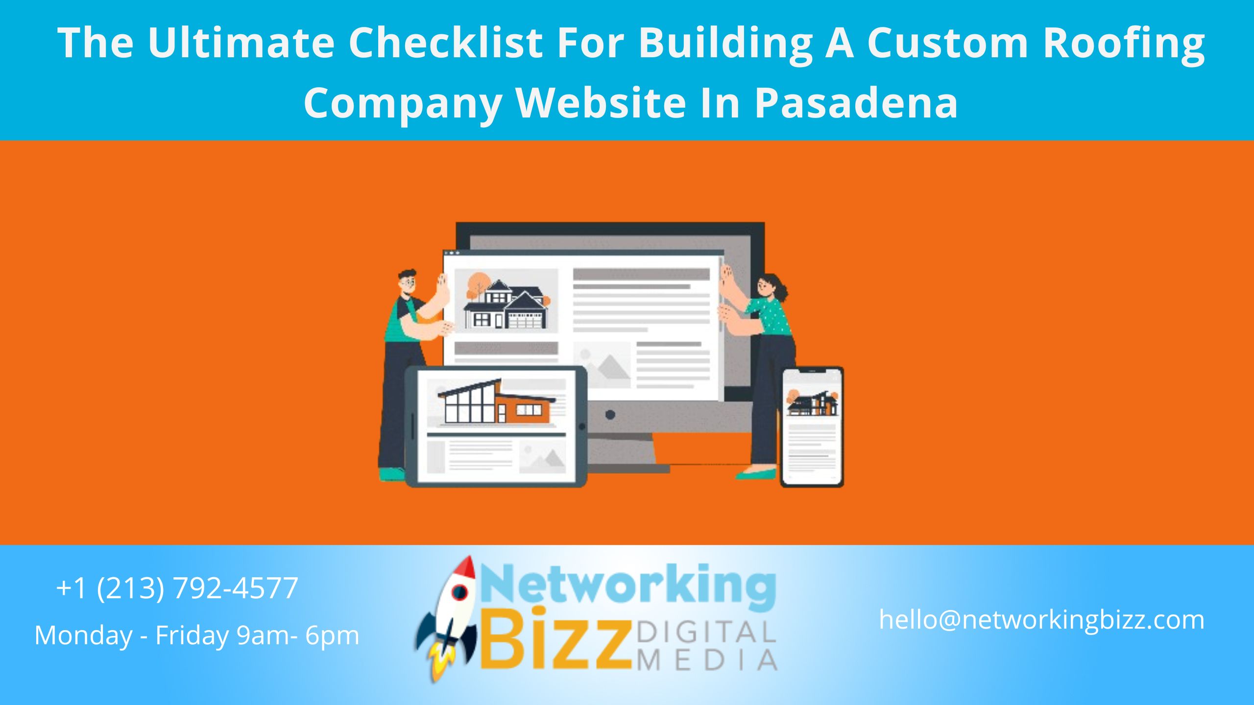 The Ultimate Checklist For Building A Custom Roofing Company Website In Pasadena