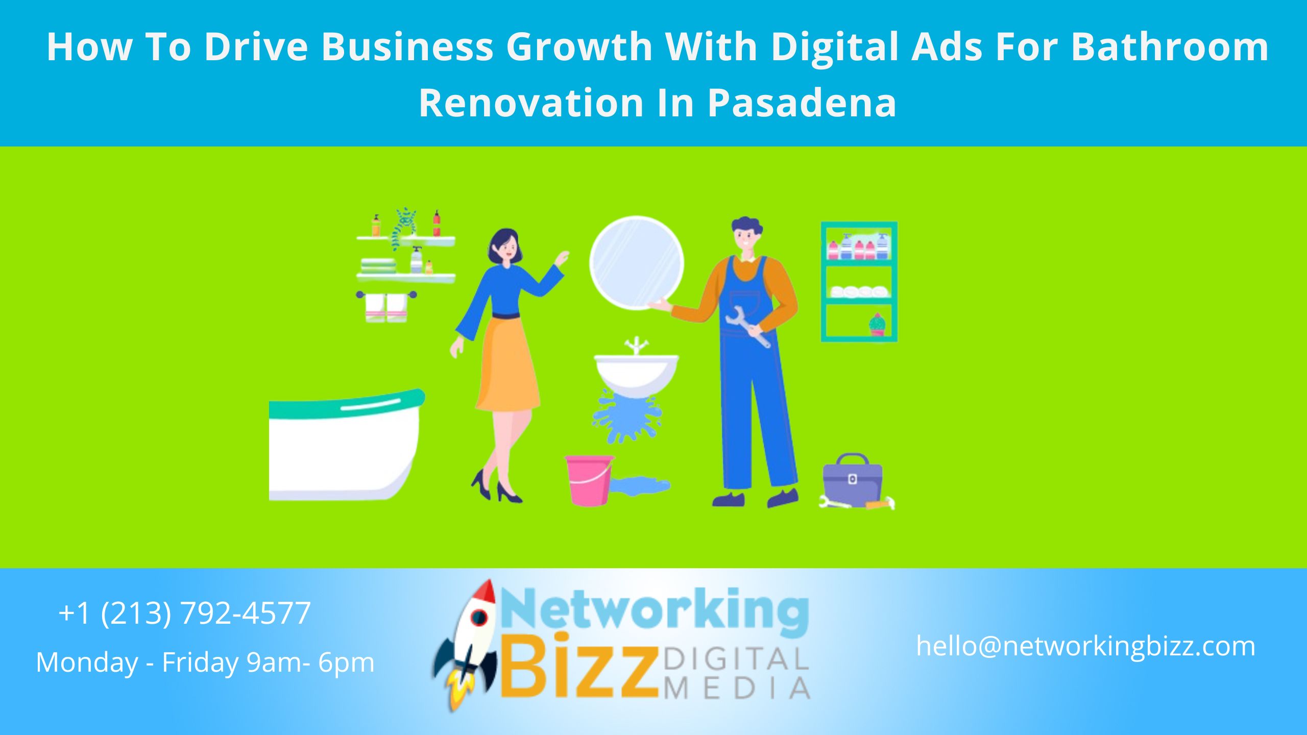 How To Drive Business Growth With Digital Ads For Bathroom Renovation In Pasadena