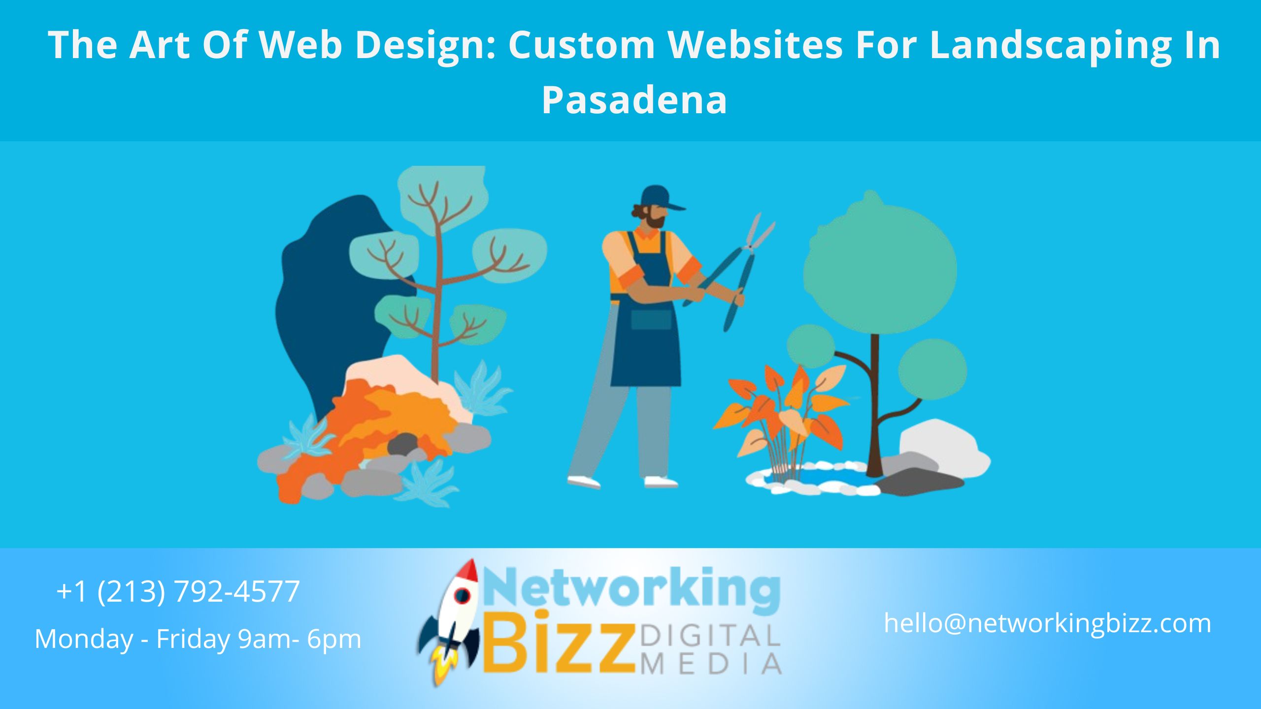 The Art Of Web Design: Custom Websites For Landscaping In Pasadena