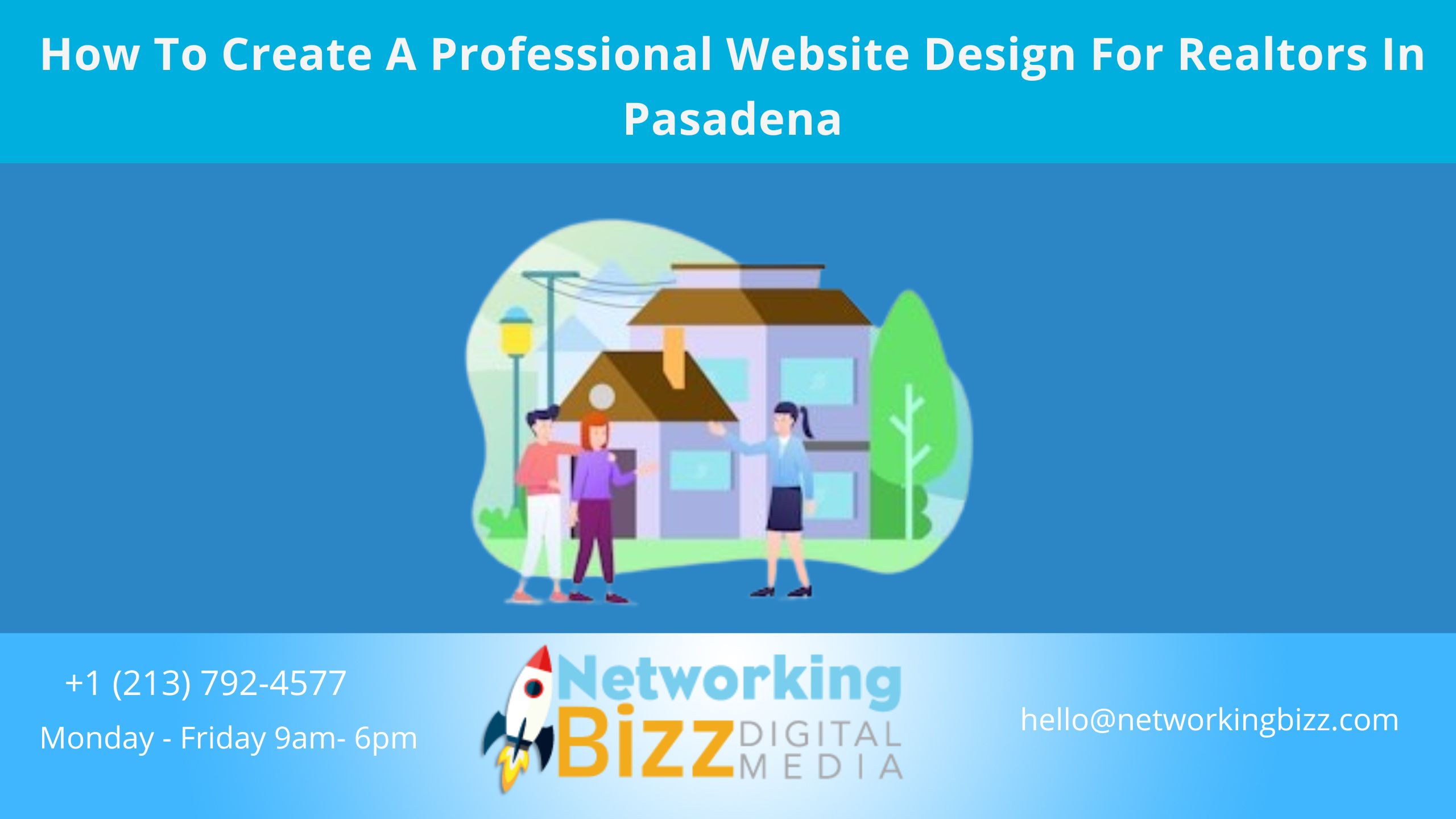 How To Create A Professional Website Design For Realtors In Pasadena