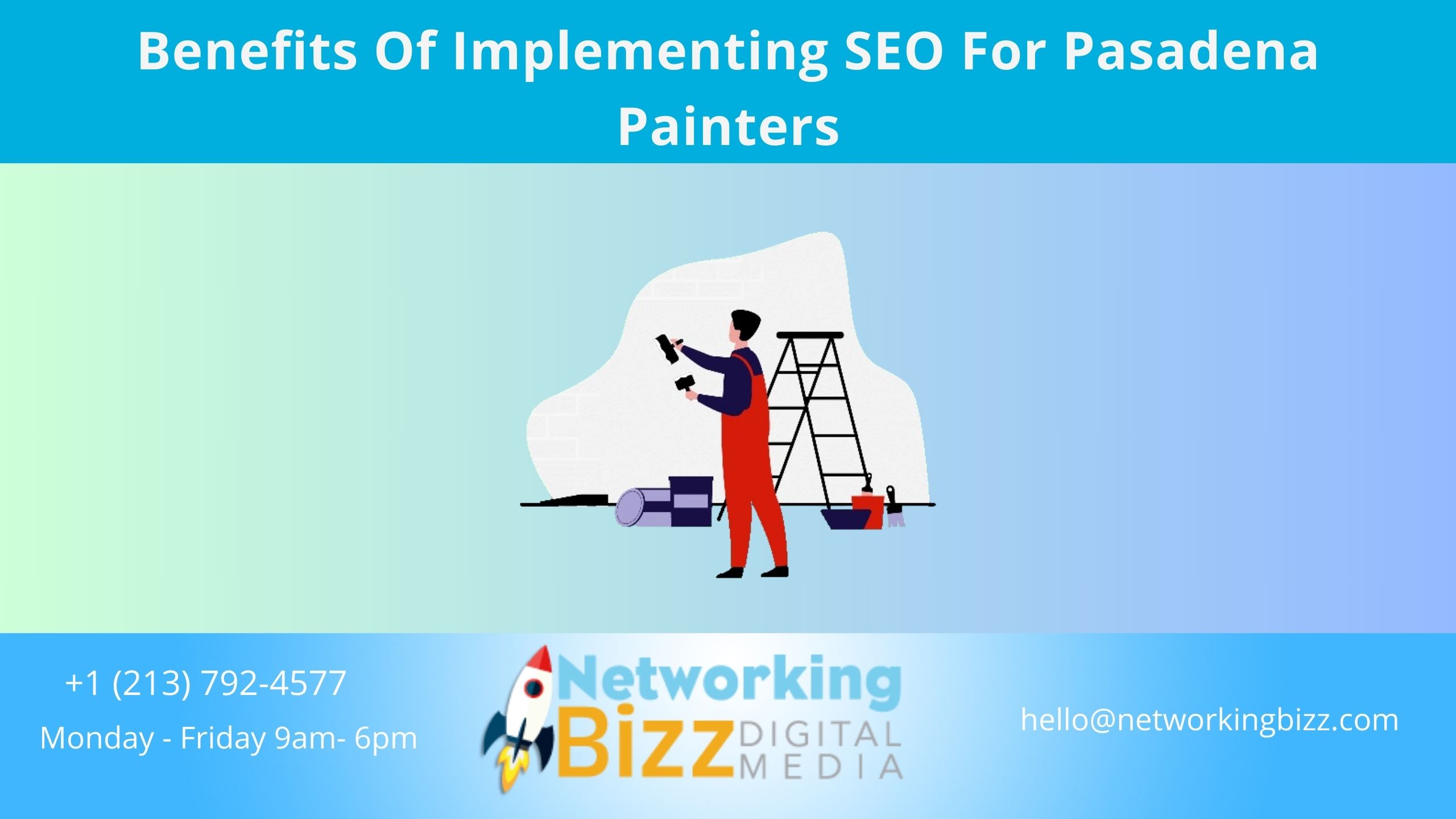 Benefits Of Implementing SEO For Pasadena Painters