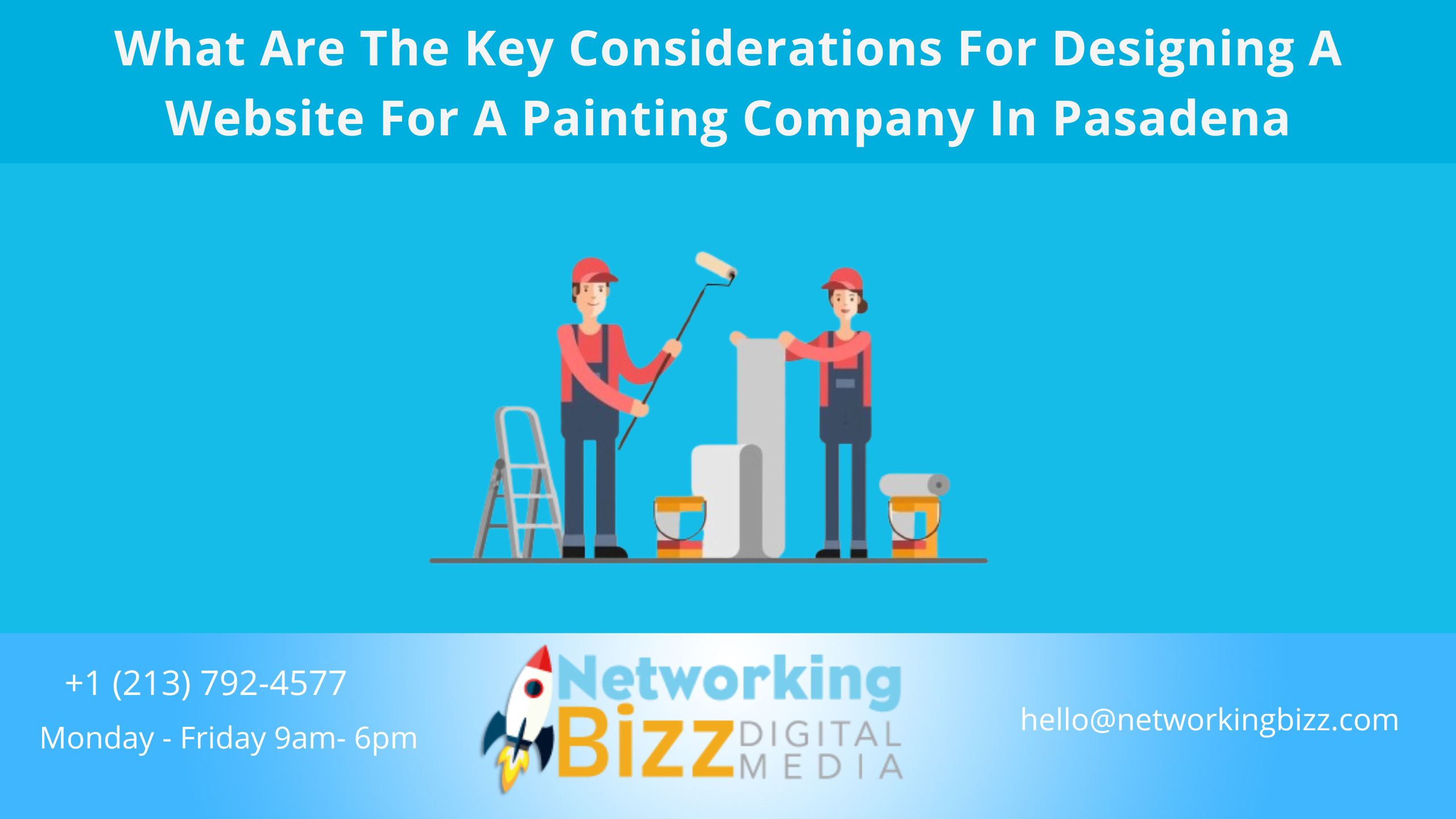 What Are The Key Considerations For Designing A Website For A Painting Company In Pasadena