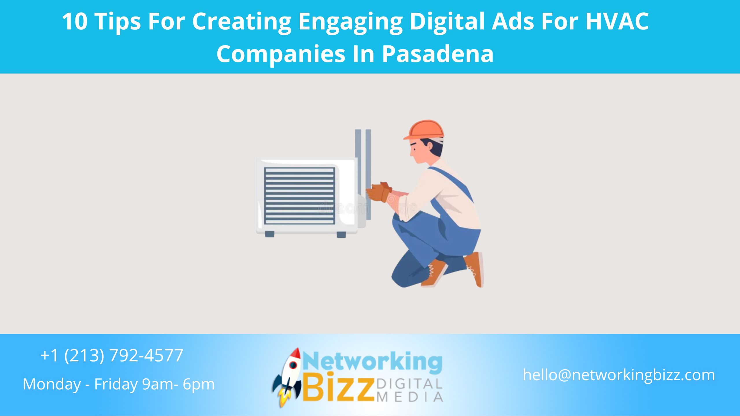 10 Tips For Creating Engaging Digital Ads For HVAC Companies In Pasadena