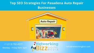 Top SEO Strategies For Pasadena Auto Repair Businesses