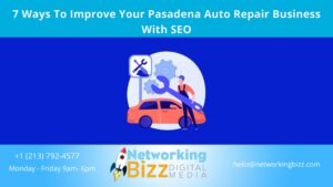 7 Ways To Improve Your Pasadena Auto Repair Business With SEO