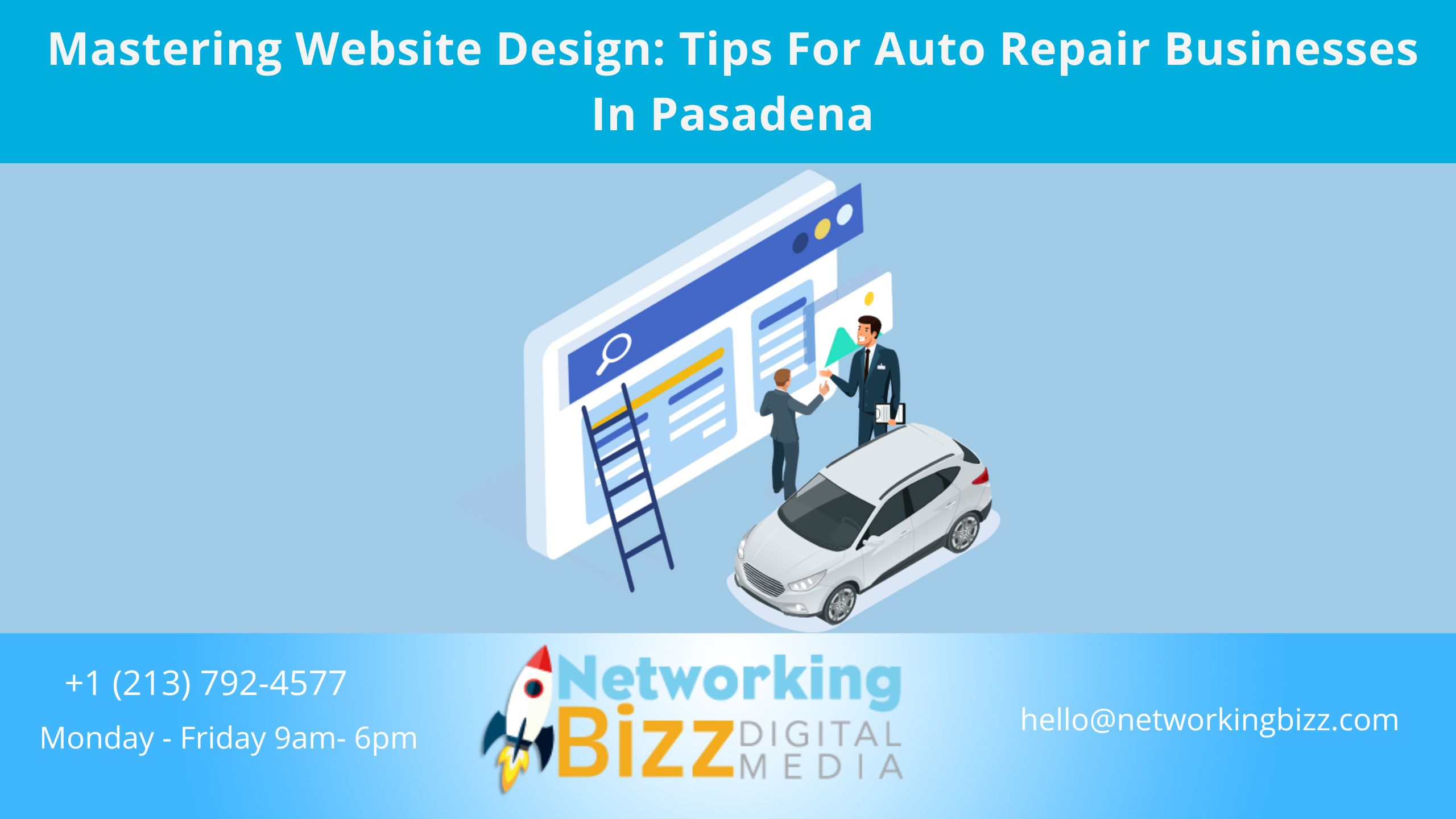 Mastering Website Design: Tips For Auto Repair Businesses In Pasadena