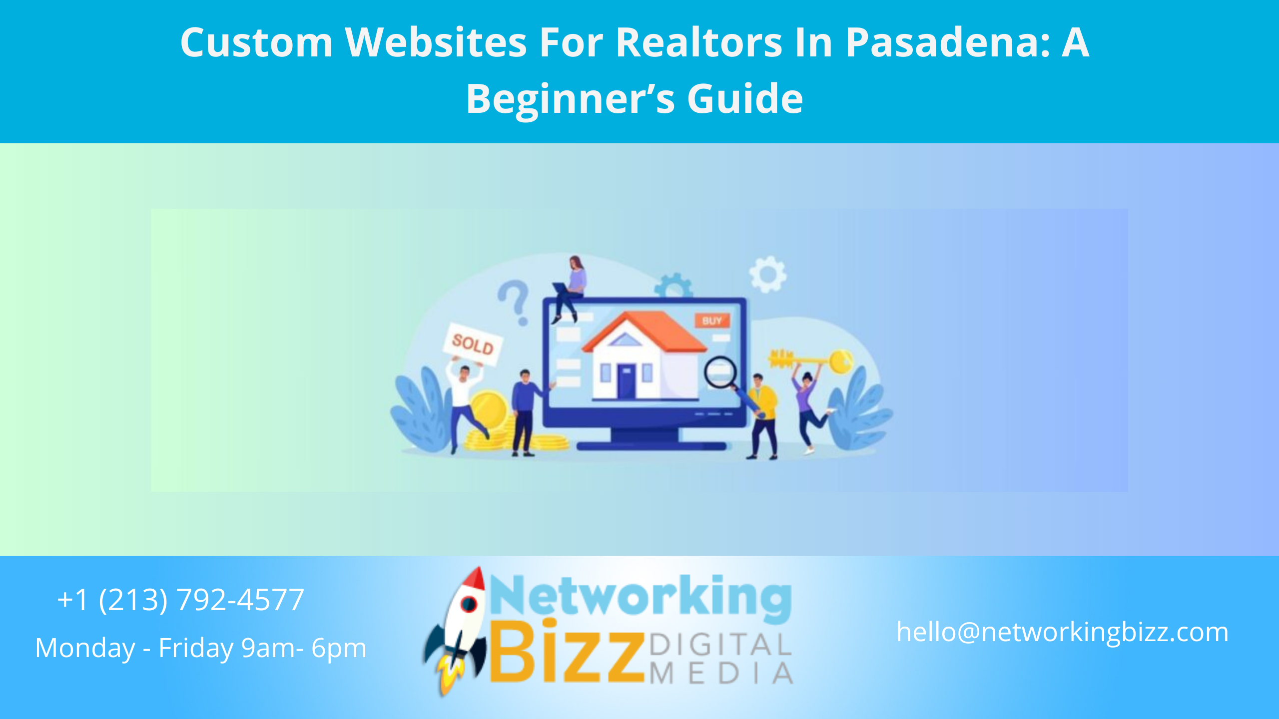 Custom Websites For Realtors In Pasadena: A Beginner’s Guide