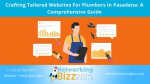 Crafting Tailored Websites For Plumbers In Pasadena: A Comprehensive Guide