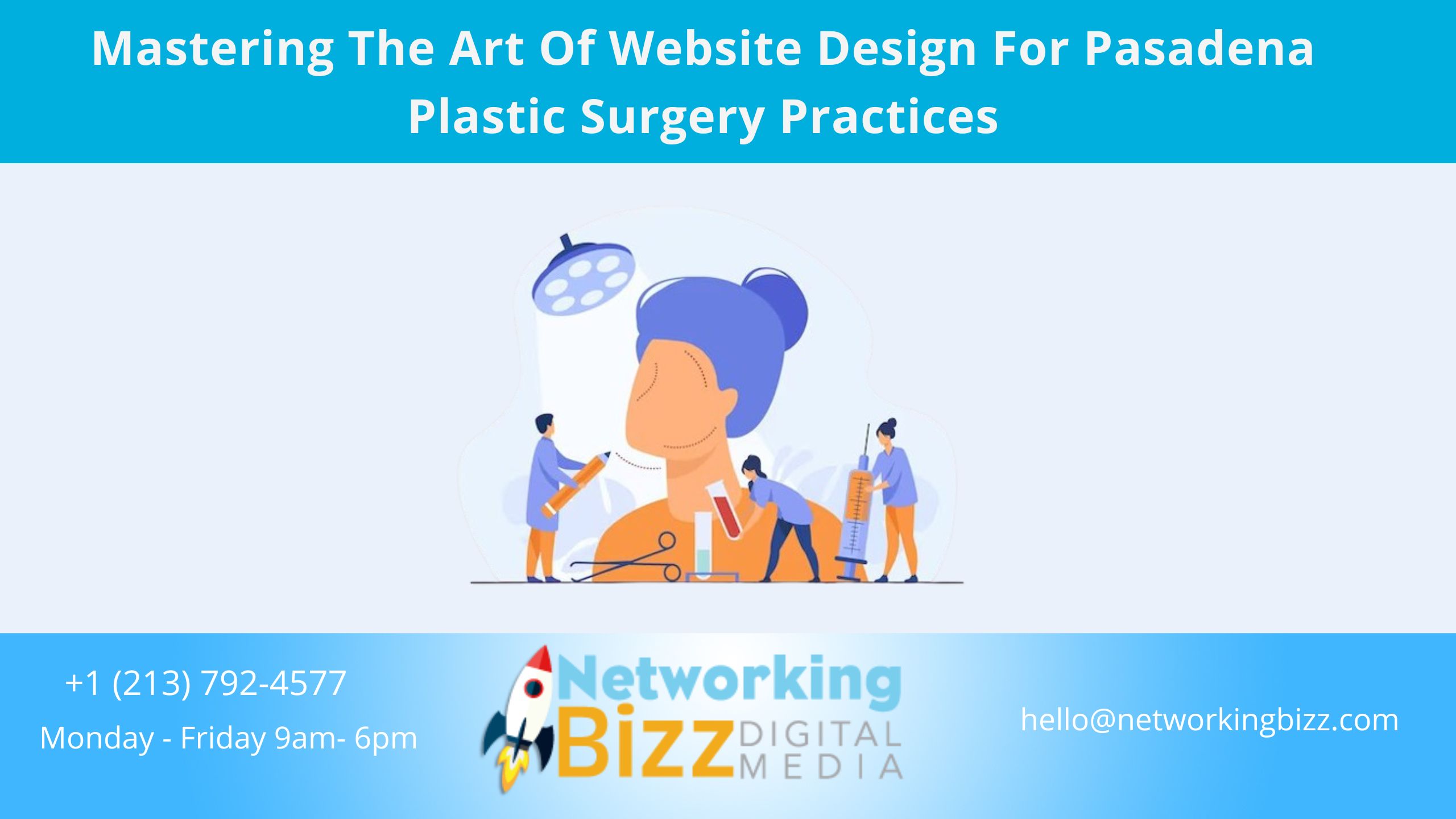Mastering The Art Of Website Design For Pasadena Plastic Surgery Practices